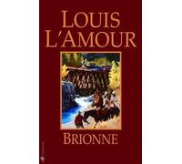 [Brionne] [by: Louis L'Amour]