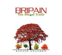 Bripain: The Illegal Truth