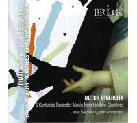 Brisk Recorder Quart - Dutch Diversity: Recorder Music [New CD] Jewel Case Pack