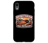 Brisketarian Because Brisket Never Disappoints Carnivore BBQ Case for iPhone XR