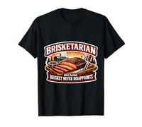 Brisketarian Because Brisket Never Disappoints Carnivore BBQ T-Shirt