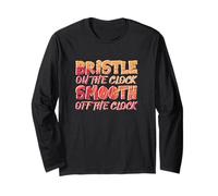 Bristle ON THE Clock Smooth Off THE Clock Long Sleeve T-Shirt