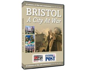 Bristol - A City at War DVD produced in association with the Bristol Evening Post