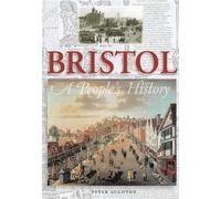 Bristol: A People's History