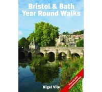 Bristol & Bath Year Round Walks