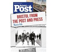 Bristol From the Post and Press