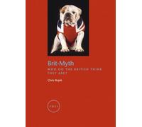Brit-Myth: Who do the British think they are? (FOCI)