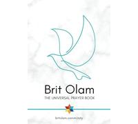 Brit Olam: The Universal Prayer Book (Noahide Books)