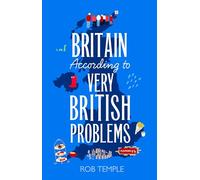 Britain According to Very British Problems: the new book from Britain's bestselling humour brand