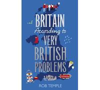 Britain According to Very British Problems – the new book from Britain's favourite humour brand