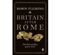Britain After Rome: Anglo-saxon Britain Vol 2