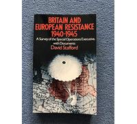 Britain and European Resistance, 1940-45 (St Antony's Series)