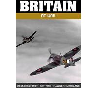 Britain at War: Messerschmitt, Spitfire, and Hawker Hurricane