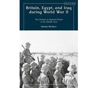 Britain, Egypt, and Iraq during World War II