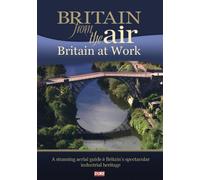 Britain From the Air: Britain at Work [DVD] [Region 1] [US Import] [NTSC]
