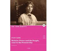 Britain: Power and the People, c1170 to the Present Day