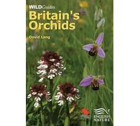 Britain`s Orchids (Britain's Wildlife)