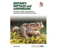 Britain`s Reptiles and Amphibians