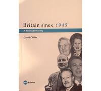 Britain since 1945: A Political History