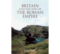 Britain & the End of Roman Empire