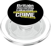 Britain, Where Everything Is Policed Except Crime - Satire PopSockets PopGrip for MagSafe