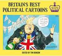 Britain's Best Political Cartoons 2022 – Hutchinson