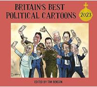 Britain's Best Political Cartoons 2023