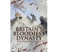 Britain's Bloodiest Dynasty: The Plantagenets [DVD]