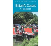 Britain's Canals: Towpath Guide