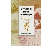 Britain's Deaf Heritage