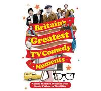 Britain's Greatest TV Comedy Moments