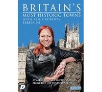 Britain's Most Historic Towns with Alice Roberts: Series 1/2/3