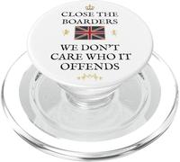 BRITAINS PATRIOTS BRITISH PRIDE SUPPORTERS CLOSE THE BORDERS PopSockets PopGrip for MagSafe