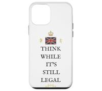 BRITAINS PATRIOTS BRITISH PRIDE SUPPORTERS LEGAL TO THINK UK Case for iPhone 12 mini