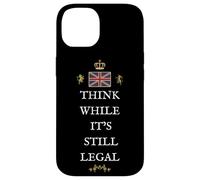 BRITAINS PATRIOTS BRITISH PRIDE SUPPORTERS LEGAL TO THINK UK Case for iPhone 14