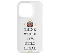 BRITAINS PATRIOTS BRITISH PRIDE SUPPORTERS LEGAL TO THINK UK Case for iPhone 14 Pro