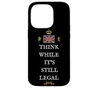 BRITAINS PATRIOTS BRITISH PRIDE SUPPORTERS LEGAL TO THINK UK Case for iPhone 14 Pro