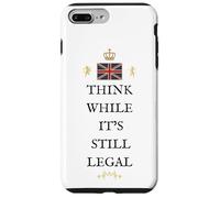 BRITAINS PATRIOTS BRITISH PRIDE SUPPORTERS LEGAL TO THINK UK Case for iPhone 7 Plus/8 Plus