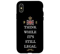 BRITAINS PATRIOTS BRITISH PRIDE SUPPORTERS LEGAL TO THINK UK Case for iPhone X/XS