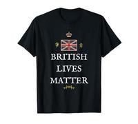 BRITAINS Patriots British Pride Supporters UK Lives Matter T-Shirt