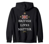 BRITAINS PATRIOTS BRITISH PRIDE SUPPORTERS UK LIVES MATTER Zip Hoodie