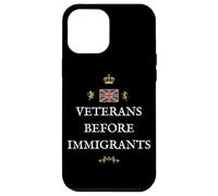 BRITAINS PATRIOTS BRITISH PRIDE SUPPORTERS VETERANS FIRST UK Case for iPhone 12 Pro Max