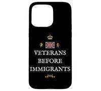 BRITAINS PATRIOTS BRITISH PRIDE SUPPORTERS VETERANS FIRST UK Case for iPhone 15 Pro Max