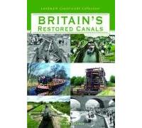 Britain's Restored Canals (Landmark Collector's Library)