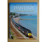 Britain's Scenic Railways: Dawlish: The Railway from Exeter to Newton Abbot