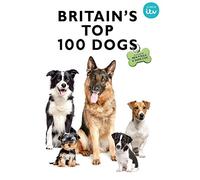 Britain's Top 100 Dogs