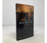 Britannia's Fist: From Civil War to World War-An Alternate History (The Britannia's Fist Trilogy)