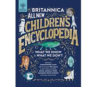 Britannica All New Children's Encyclopedia: What We Know & What We Don't