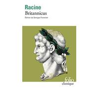 Britannicus (Folio classique - Prescriptions)