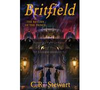 Britfield & the Return of the Prince